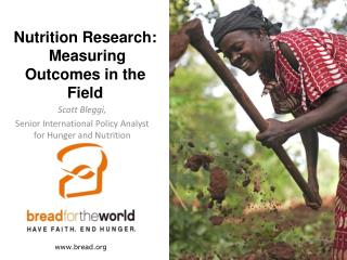 Nutrition Research: Measuring Outcomes in the Field