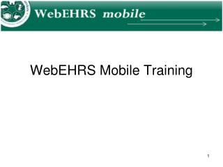 WebEHRS Mobile Training