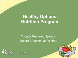 Healthy Options Nutrition Program