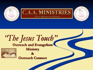 “The Jesus Touch”