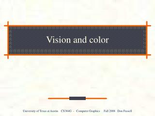 Vision and color