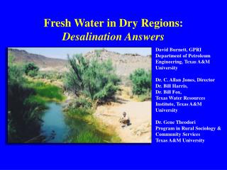 Fresh Water in Dry Regions: Desalination Answers