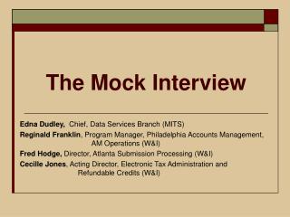 The Mock Interview