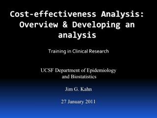 Cost-effectiveness Analysis: Overview &amp; Developing an analysis