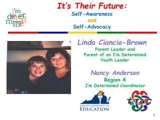 It’s Their Future: Self-Awareness and Self-Advocacy