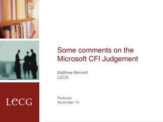 Some comments on the Microsoft CFI Judgement