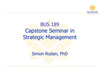 BUS 189 Capstone Seminar in Strategic Management
