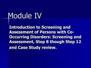 Module IV