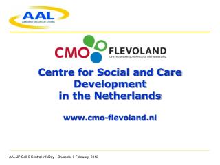 . Centre for Social and Care Development in the Netherlands cmo-flevoland.nl