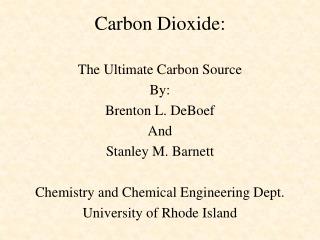 Carbon Dioxide: