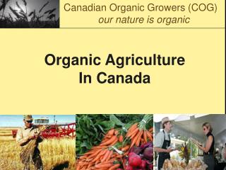 Organic Agriculture In Canada