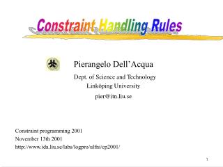 Pierangelo Dell’Acqua Dept. of Science and Technology Linköping University pier@itn.liu.se