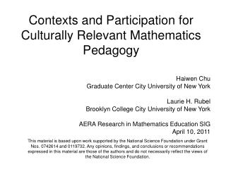 Contexts and Participation for Culturally Relevant Mathematics Pedagogy