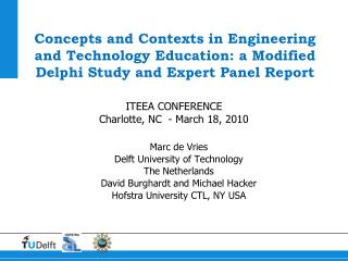 Marc de Vries Delft University of Technology The Netherlands David Burghardt and Michael Hacker