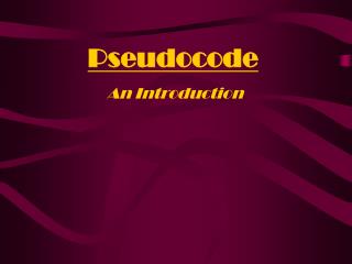 Pseudocode An Introduction