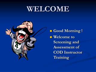 WELCOME