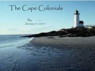 The Cape Colonials