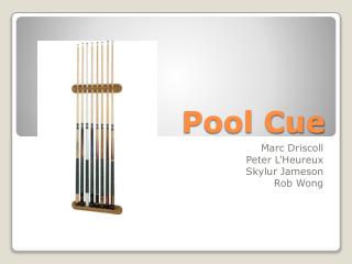 Pool Cue