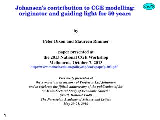 Johansen’s contribution to CGE modelling: originator and guiding light for 50 years