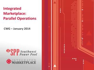 Integrated Marketplace: Parallel Operations