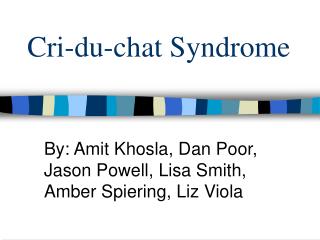 Cri-du-chat Syndrome