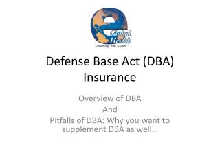 Defense Base Act (DBA) Insurance