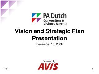 Vision and Strategic Plan Presentation