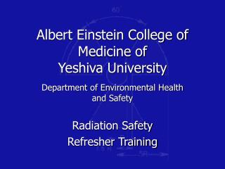 Albert Einstein College of Medicine of Yeshiva University