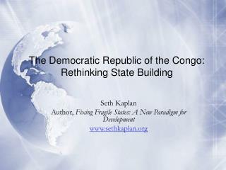 The Democratic Republic of the Congo: Rethinking State Building