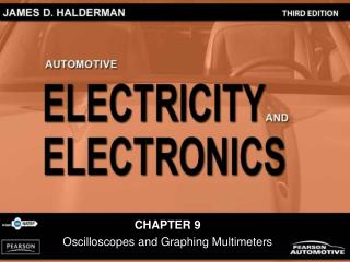 CHAPTER 9 Oscilloscopes and Graphing Multimeters