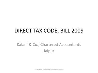 DIRECT TAX CODE, BILL 2009