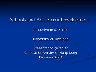 Schools and Adolescent Development