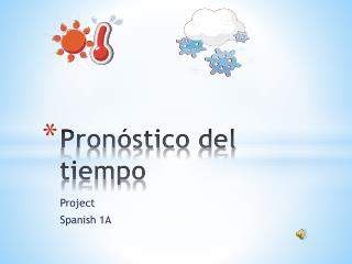 Pronóstico del tiempo