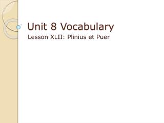 Unit 8 Vocabulary