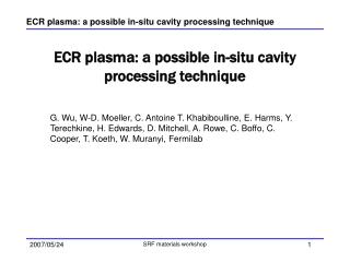 ECR plasma: a possible in-situ cavit y processing technique