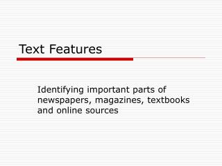 Text Features