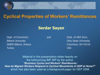 Cyclical Properties of Workers’ Remittances