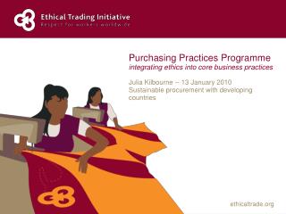 Purchasing Practices Programme integrating ethics into core business practices