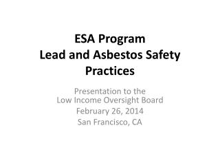 ESA Program Lead and Asbestos Safety Practices