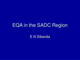 EQA in the SADC Region
