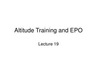 Altitude Training and EPO