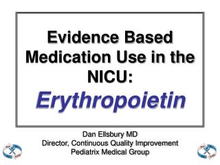 Evidence Based Medication Use in the NICU: Erythropoietin