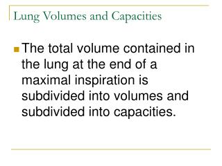 Lung Volumes and Capacities