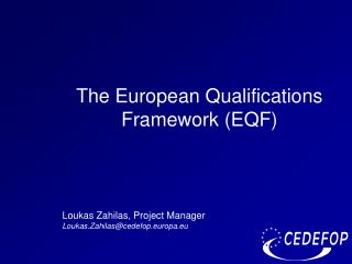 The European Qualifications Framework (EQF)