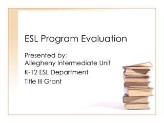 ESL Program Evaluation