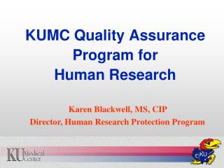 KUMC Quality Assurance Program for Human Research