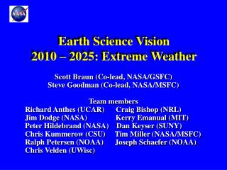 Earth Science Vision 2010 – 2025: Extreme Weather