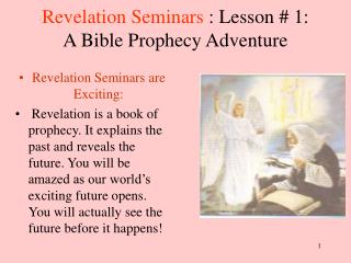 Revelation Seminars : Lesson # 1: A Bible Prophecy Adventure