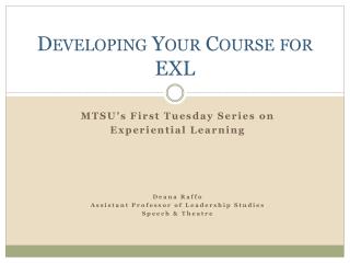 Developing Your Course for EXL