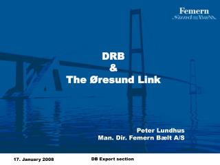DRB &amp; The Øresund Link